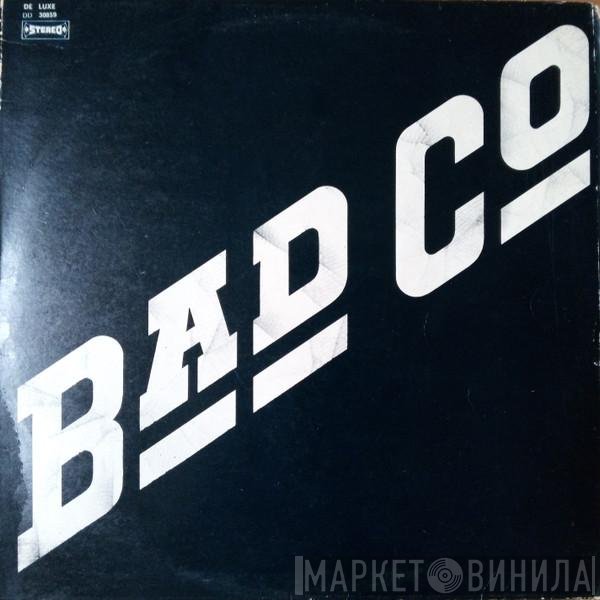 Bad Company   - Bad Company