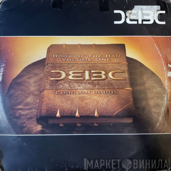 Bad Company - Book Of The Bad (Volume One)