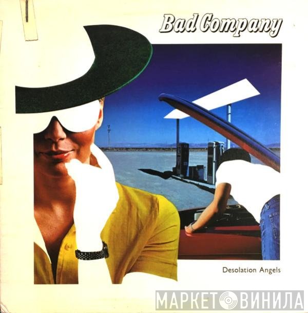 Bad Company  - Desolation Angels