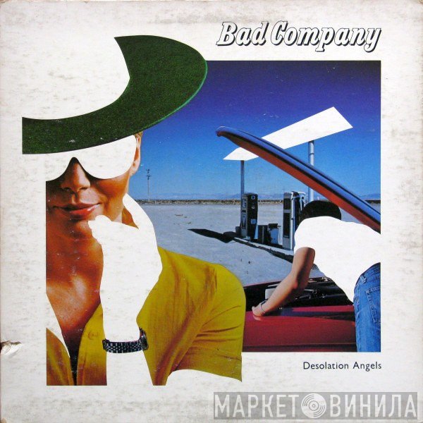 Bad Company   - Desolation Angels
