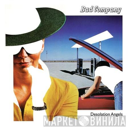Bad Company  - Desolation Angels