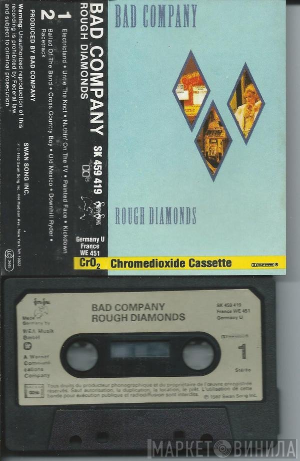 Bad Company   - Rough Diamonds