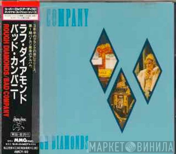 Bad Company   - Rough Diamonds