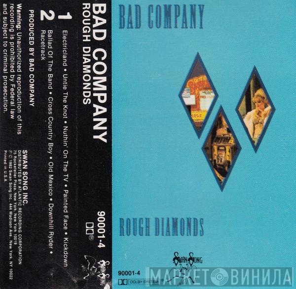 Bad Company   - Rough Diamonds