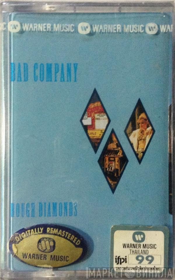 Bad Company   - Rough Diamonds