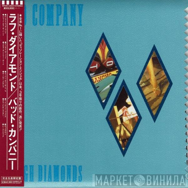 Bad Company   - Rough Diamonds