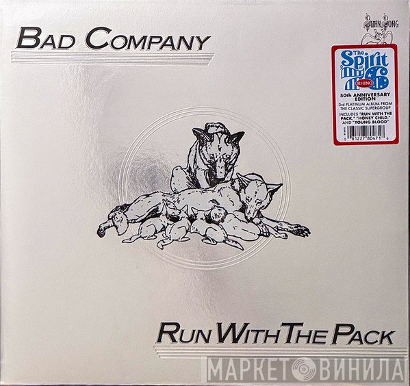 Bad Company  - Run With The Pack