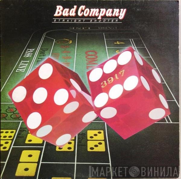 Bad Company   - Straight Shooter
