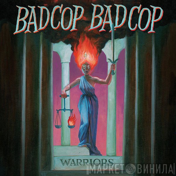 Bad Cop/Bad Cop - Warriors