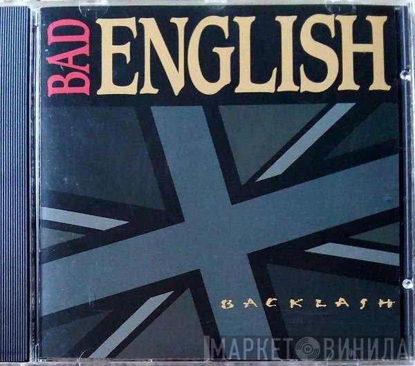Bad English  - Backlash