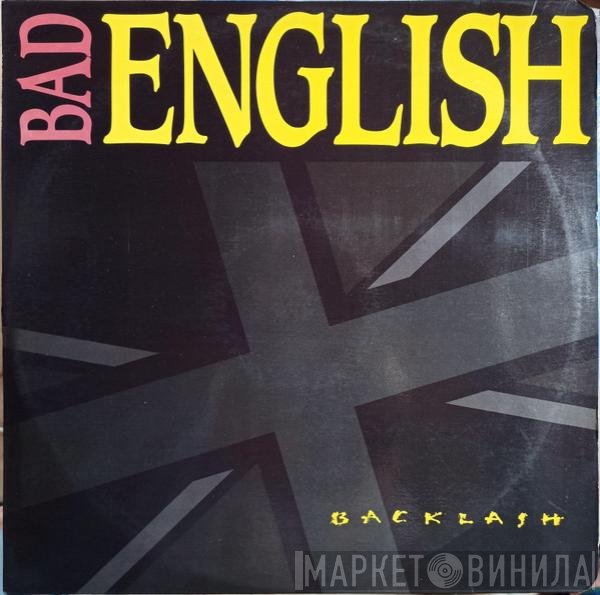 Bad English  - Backlash