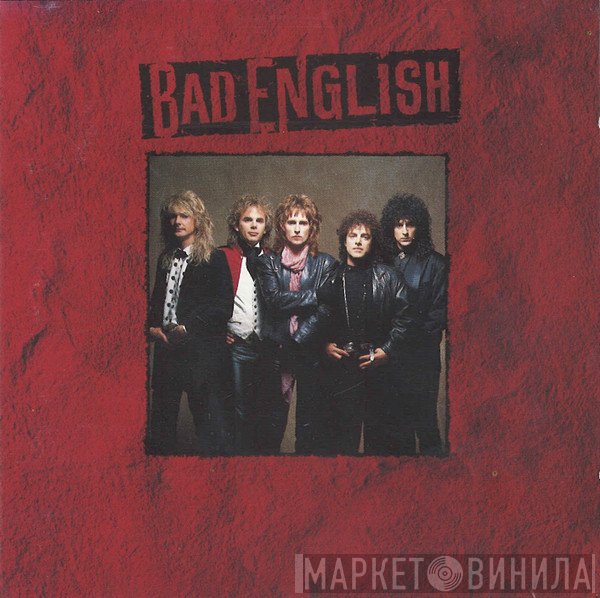 Bad English  - Bad English