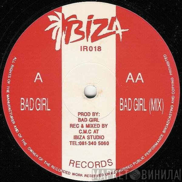 Bad Girl  - Bad Girl
