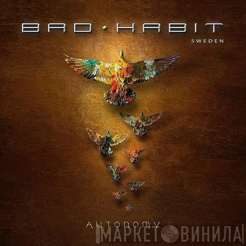 Bad Habit  - Autonomy