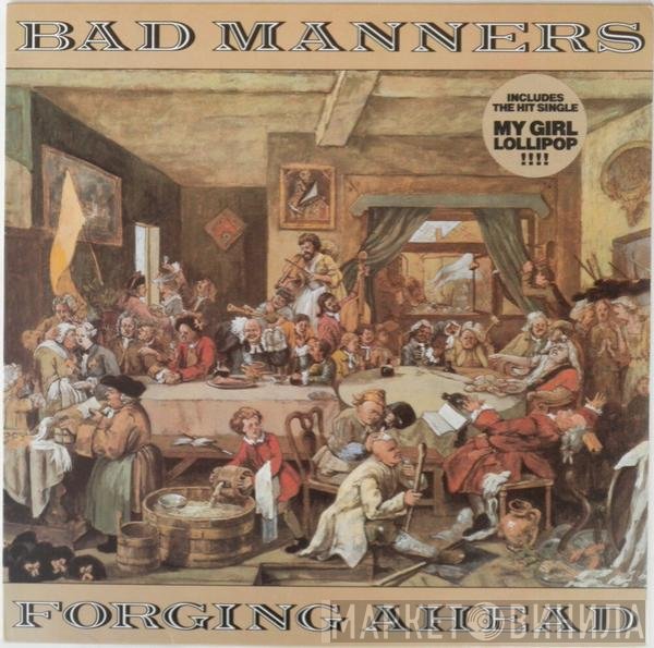 Bad Manners - Forging Ahead