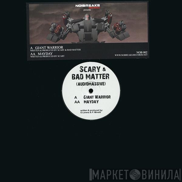 Bad Matter, Scary - Giant Warrior / Mayday