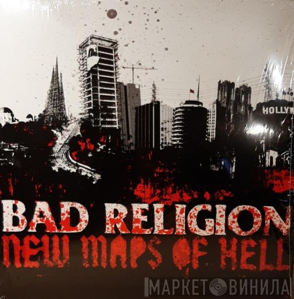 Bad Religion - New Maps Of Hell