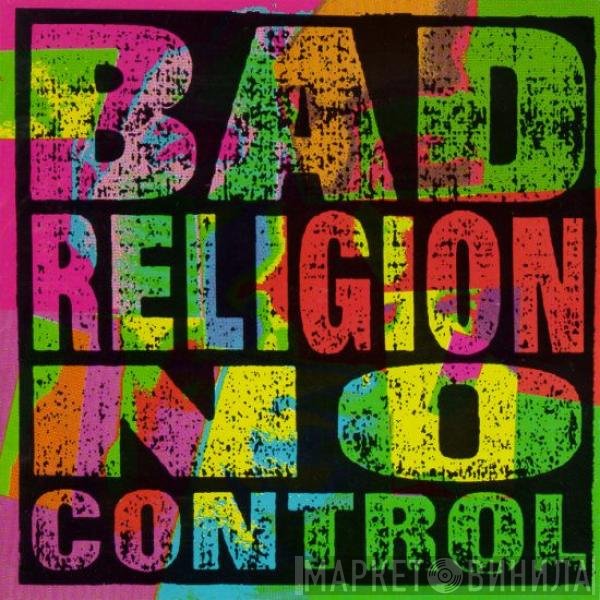 Bad Religion  - No Control
