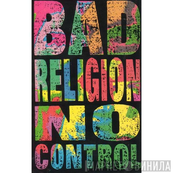 Bad Religion  - No Control