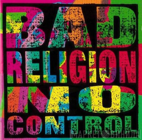 Bad Religion  - No Control