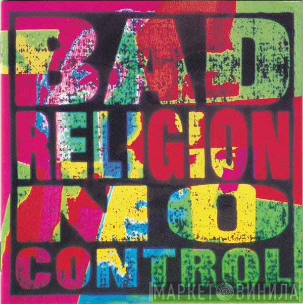 Bad Religion  - No Control