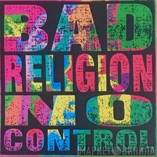 Bad Religion  - No Control