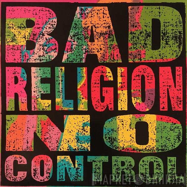 Bad Religion  - No Control