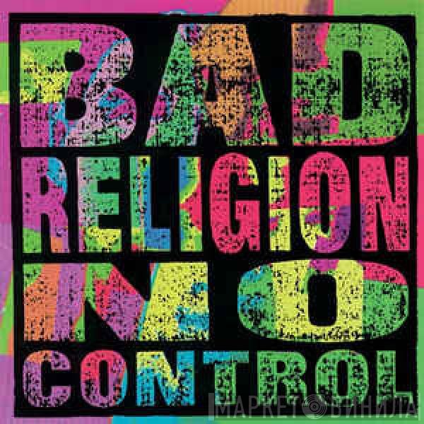 Bad Religion  - No Control