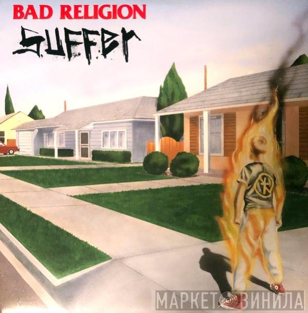 Bad Religion  - Suffer