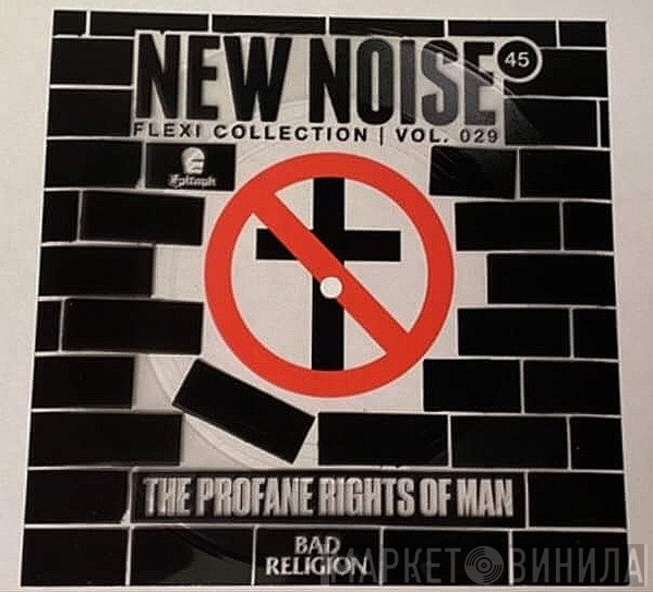 Bad Religion  - The Profane Rights Of Man