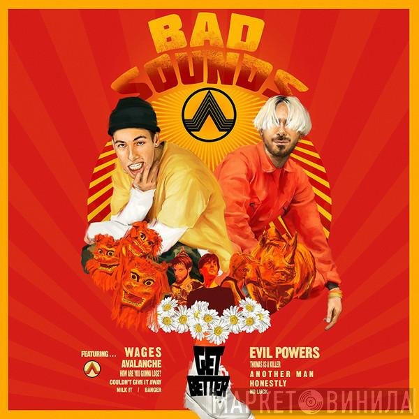 Bad Sounds - Get Better