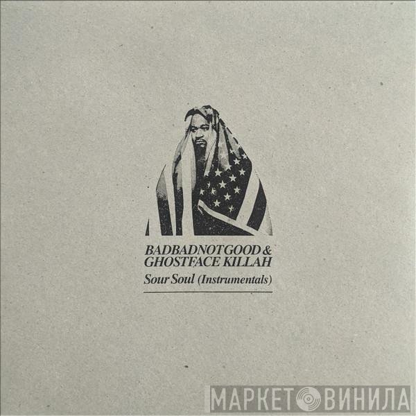 BadBadNotGood, Ghostface Killah - Sour Soul (Instrumentals)