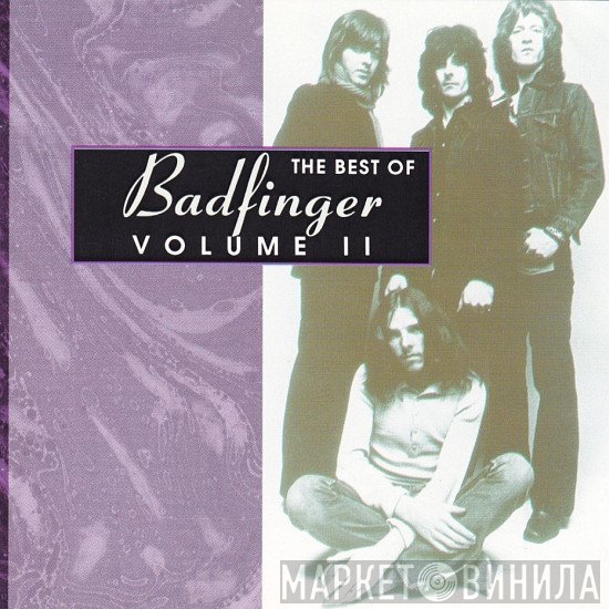 Badfinger - The Best Of Badfinger Volume II
