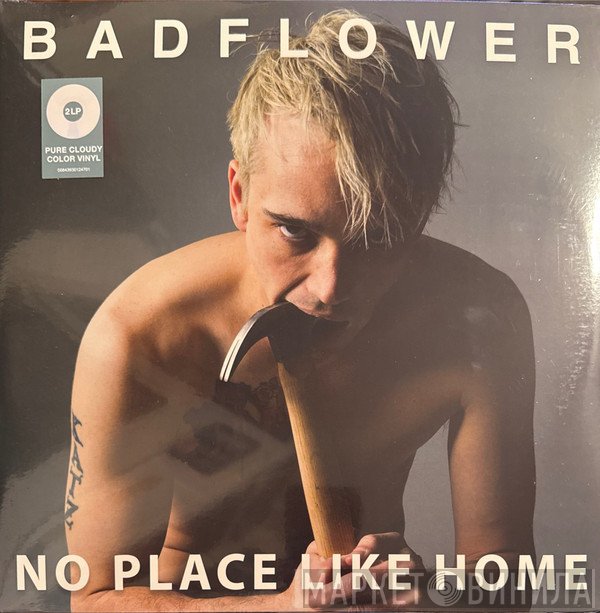 Badflower - No Place Like Home