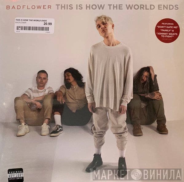 Badflower - This Is How The World Ends