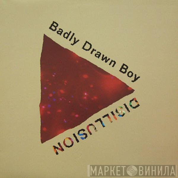 Badly Drawn Boy - Disillusion