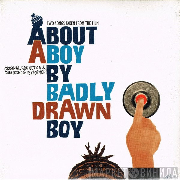 Badly Drawn Boy - Two Songs Taken From The Film About A Boy