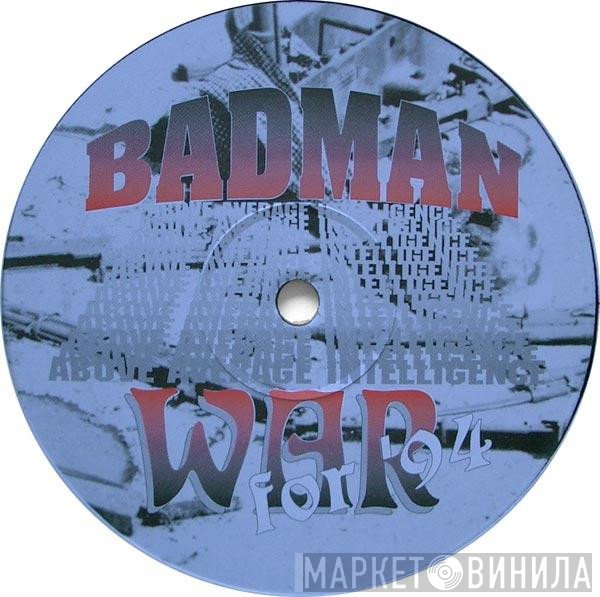 Badman, Tim Austin - War For '94 / The Rising