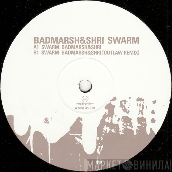 Badmarsh & Shri - Swarm