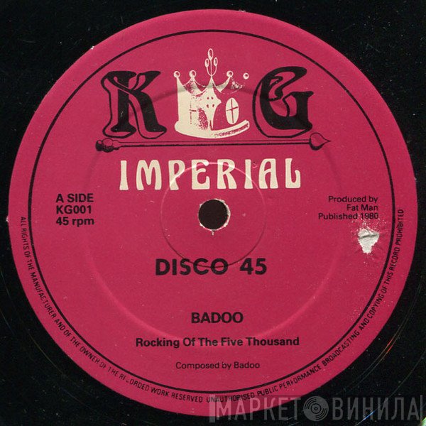 Badoo - Rocking Of The Five Thousand / Reaching To Be Free