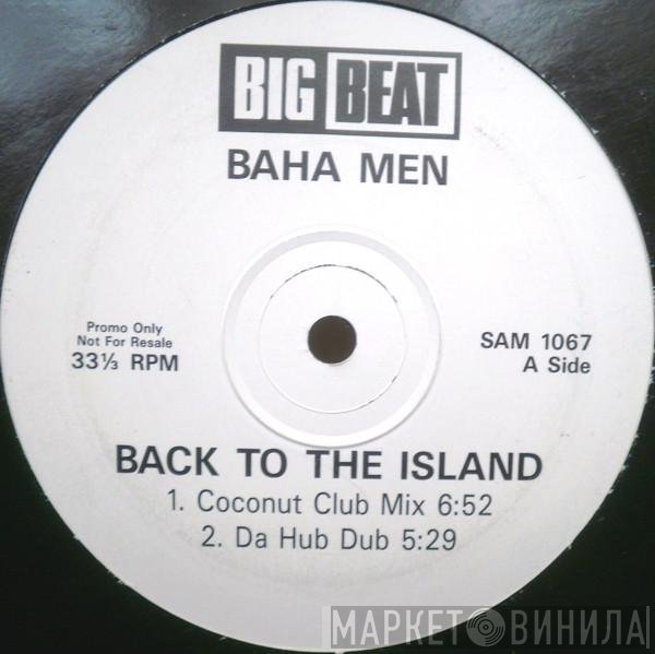 Baha Men - Back To The Island