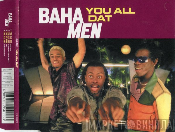 Baha Men - You All Dat