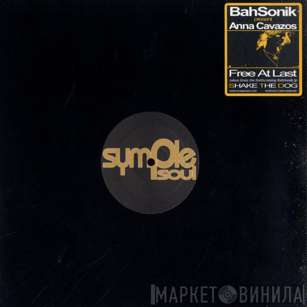 Bahsonik, Anna Cavazos - Free At Last