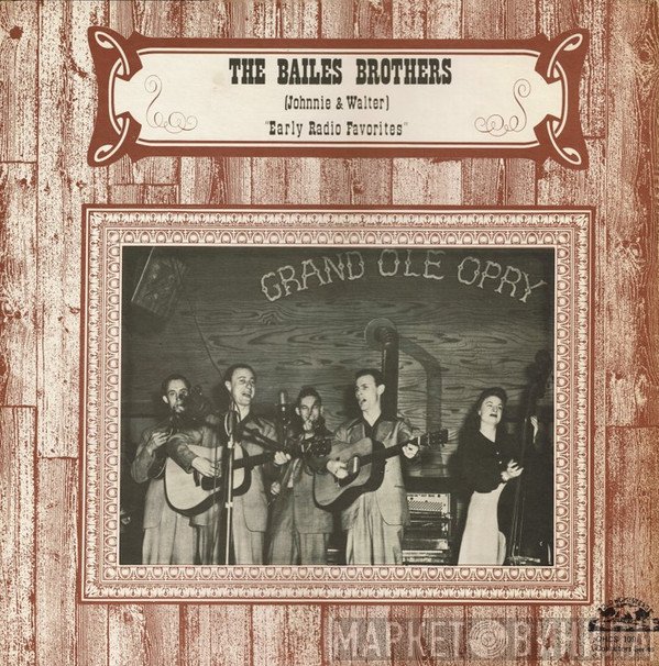 Bailes Brothers - Early Radio Favorites