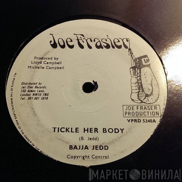 Bajja Jedd, Ricky General - Tickle Her Body / Presure Them