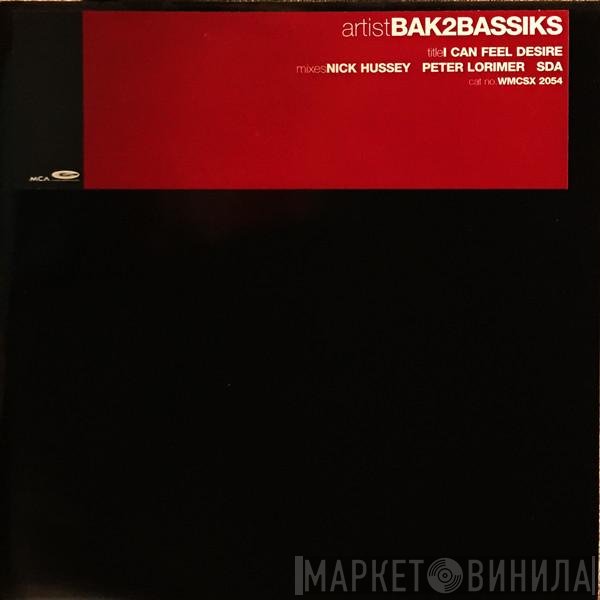Bak2bassiks, Mona Lisa  - I Can Feel Desire