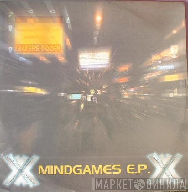 Bakers Dozen - Mindgames EP