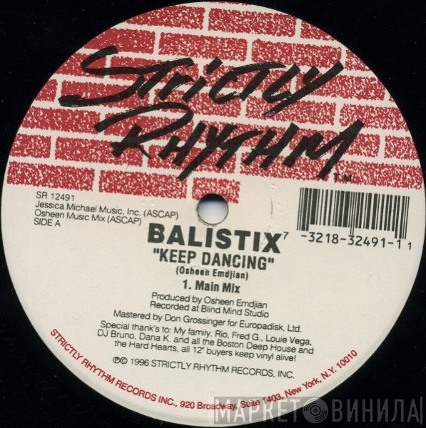 Balistix - Keep Dancing
