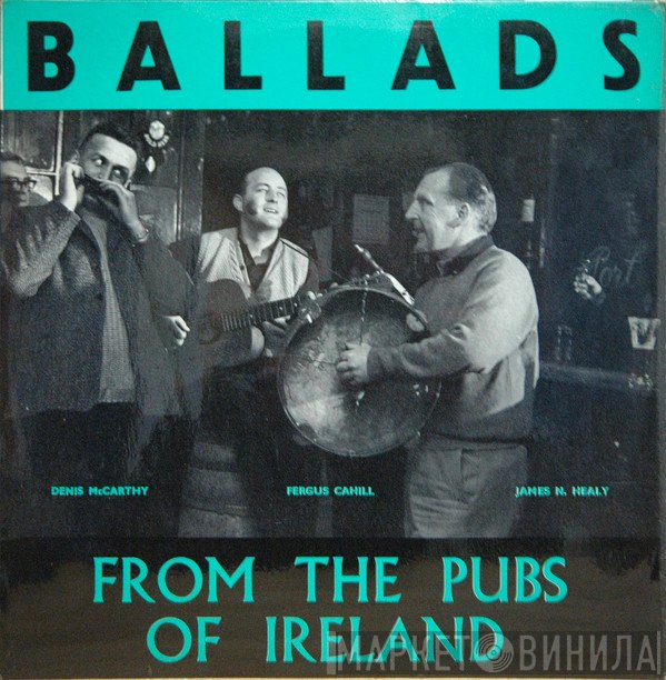  - Ballads From The Pubs Of Ireland