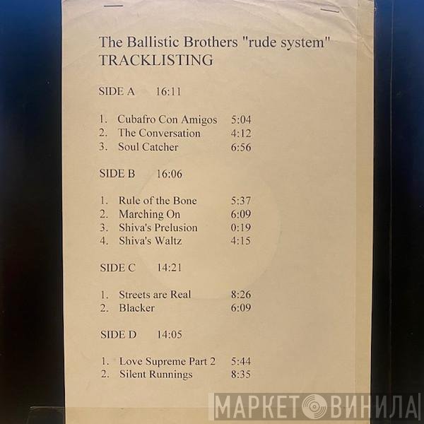 Ballistic Brothers  - Rude System